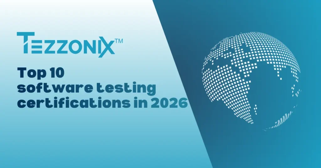 Top 10 Software Testing Certifications in 2026