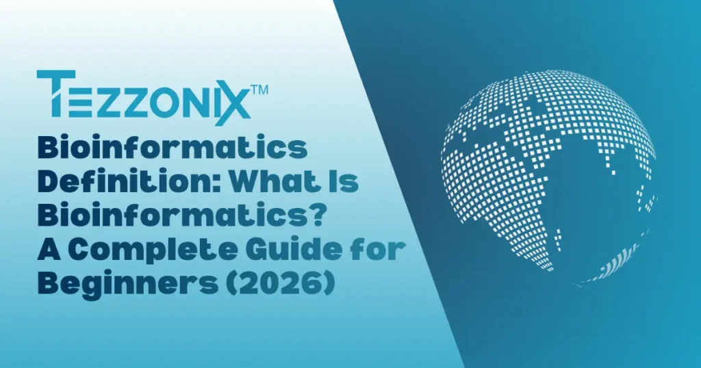 Bioinformatics for Beginners: Complete Guide In 2026